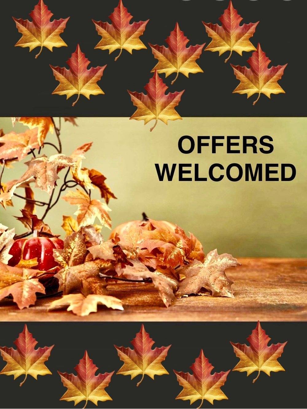 Offers are welcomed